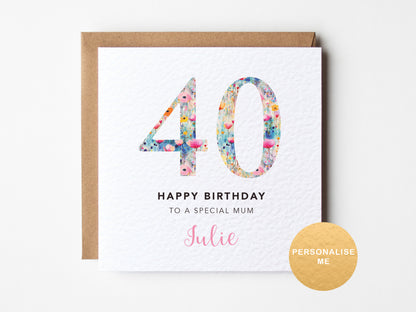 40th birthday card for a special mum with floral design on a white background