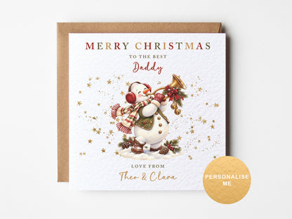 Personalised Christmas card to the best Daddy / Mummy/ Parents/ Grandparents